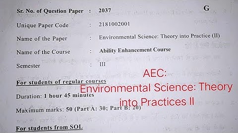 AEC: Environmental Science: Theory into Practices - 2, Previous Year Question Paper (PYQP) NEP UG