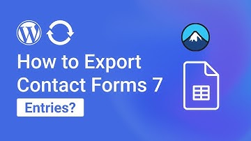 How to Export Contact Form 7 Entries with WPSyncSheets For Contact Form 7?