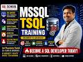 MSSQL TSQL Training Classes | Complete SQL Server Course