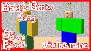 You're Mine but it's sounds like straight out from a 2009 old Roblox song