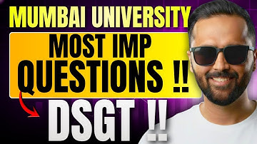 DSGT MOST IMP QUESTIONS | Mumbai University | Pradeep Giri Sir