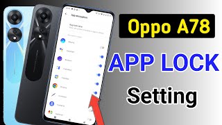 How to lock apps in Oppo a78 /Oppo a78 me app lock kaise kare/oppo app lock setting screenshot 3