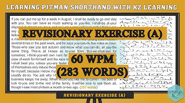 Revisionary Exercise (A) @ 60 WPM - Pitman Shorthand Dictation - KZ Learning #shorthand