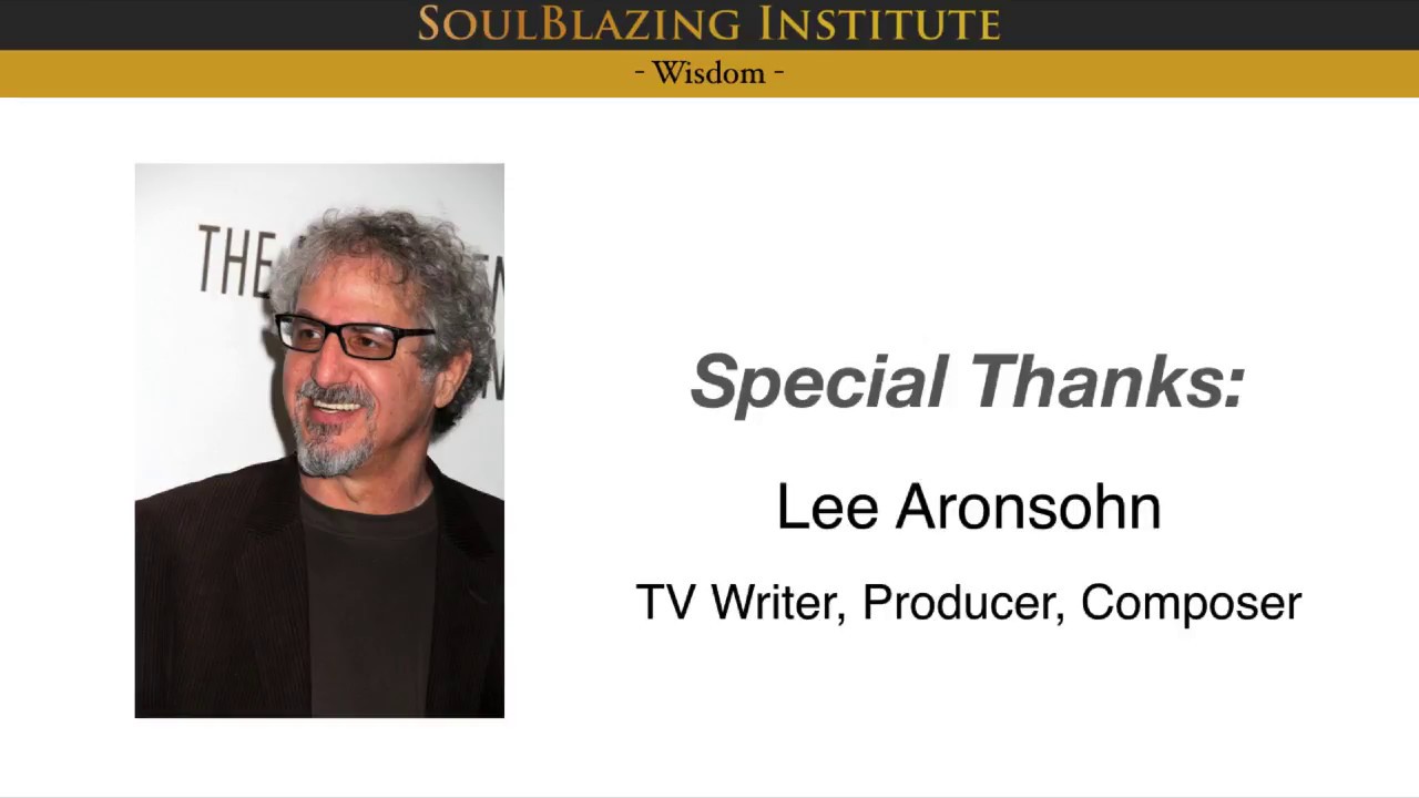 Soul Work With Lee Aronsohn