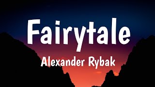 Fairytale - Alexander Rybak (Lyrics) 🎵