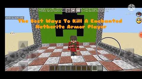 The Best Ways To Kill A Player In Full Enchanted Netherite Armor