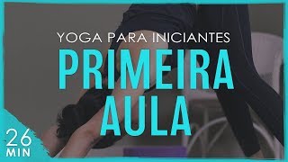 Yoga para INICIANTES: PRIMEIRA AULA de todas (Yoga FÁCIL) | Fernanda Yoga