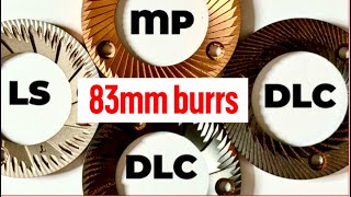 83mm SSP MP vs SSP Cast Lab Sweet vs DLC burrs. | Which are the best burrs for DF83V?