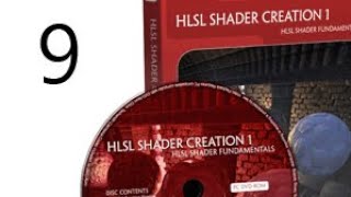 09 Vertex & Pixel Shaders - HLSL Shader Creation 1 - HLSL Shader Fundamentals
