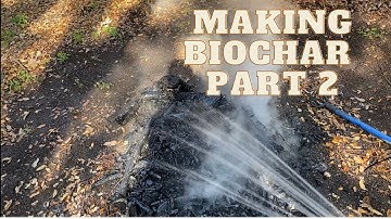 Making Biochar: Part 2