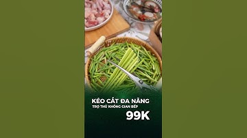 KÉO CẮT ĐA NĂNG - CẮT XƯƠNG GÀ - SẮT THÉP - GIÁ CHỈ 99K