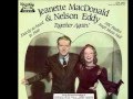 Jeanette MacDonald and Nelson Eddy - The Angel's Plea