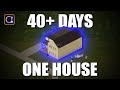 Can I survive more than 40 days in ONE house?