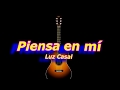 Piensa en mí (Luz Casal) acordes guitarra  cover 2 tonalidades