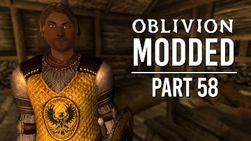 Oblivion Modded - Part 58 | A Brotherhood Betrayed