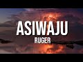 Ruger - Asiwaju (lyric video)