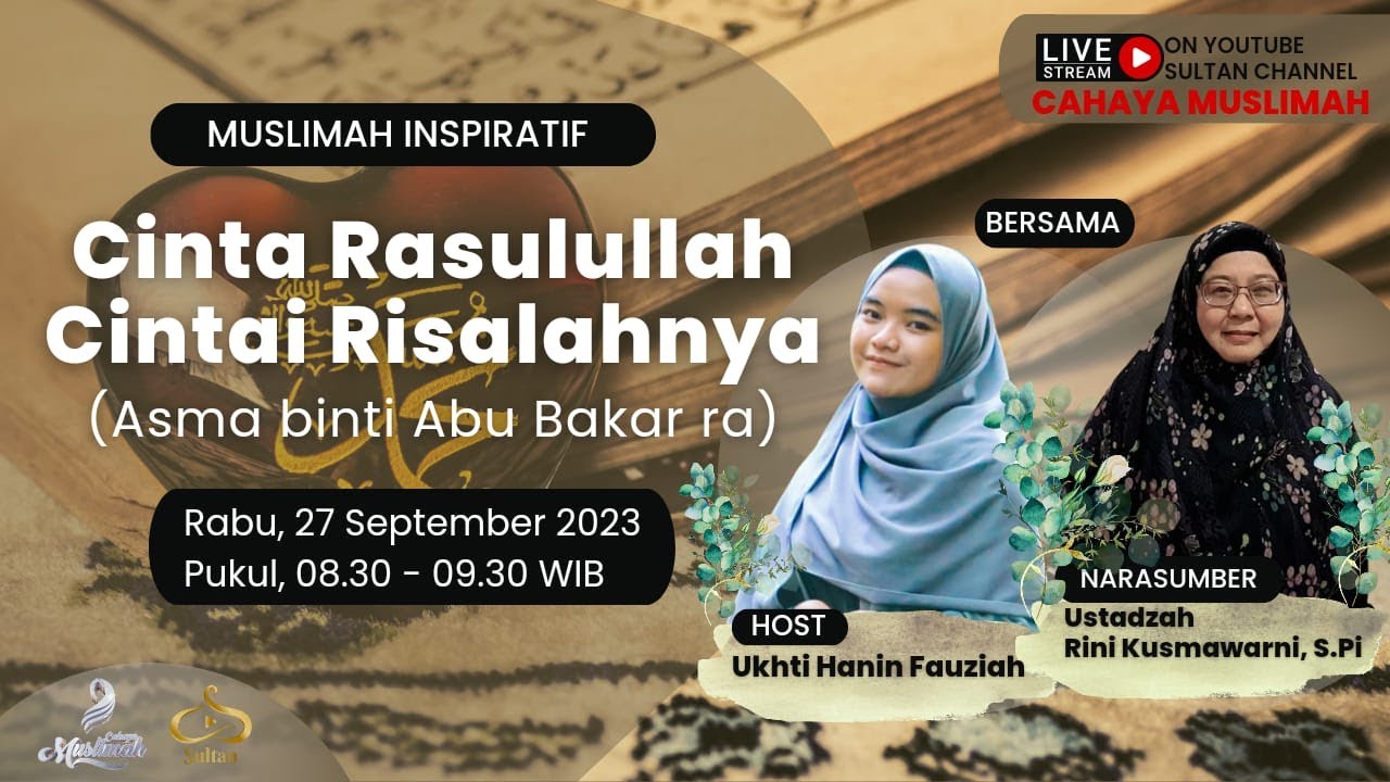 Cinta Rasulullah, Cintai Risalahnya (Asma binti Abu Bakar ra ...