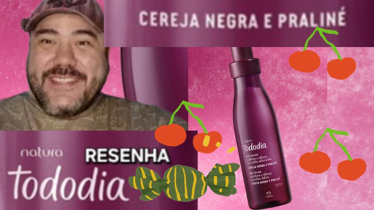 CEREJA NEGRA E PRALINE  NATURA TODO DIA RESENHA