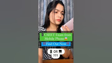 Can You Give CSEET Exam from Le Phone or Tablet ? CSEET Exam from Mobile Phone Allowed ? #shorts