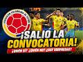 CONVOCATORIA SELECCIÓN COLOMBIA 2026 - GRAN COMBO DEL DEPORTE 25/5