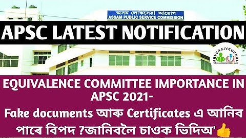 APSC 2020-21 Latest important notification on EQUIVALENCE COMMITTEE @Consistency247
