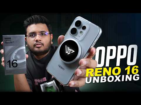 Oppo Reno 16 Unboxing | Oppo Bubble Agia?