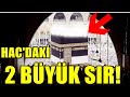 Hac'daki 2 BÜYÜK SIR! Mutlaka İzleyin Çok Şaşıracaksınız! Kabe Zemzem Arafat Mekke Hac Medine