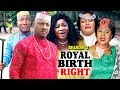 ROYAL BIRTH RIGHT SEASON 2 - (New Movie) 2018 Latest Nigerian Nollywood Movie Full HD | 1080p