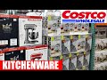 COSTCO KITCHENWARE ESSENTIALS COOKWARE & MORE SHOP WITH ME 2020