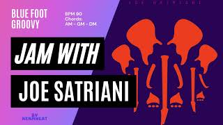 Jam with Joe Satriani &quot;Blue Foot Groovy&quot; BPM 90 - AM GM DM - Guitar Practice Backing track #jamwith