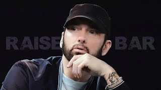 Eminem - Raise The Bar (2024)