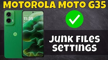 Clear Cache Motorola Moto G35 | How to remove cache | How to delete junk files | Junk files settings