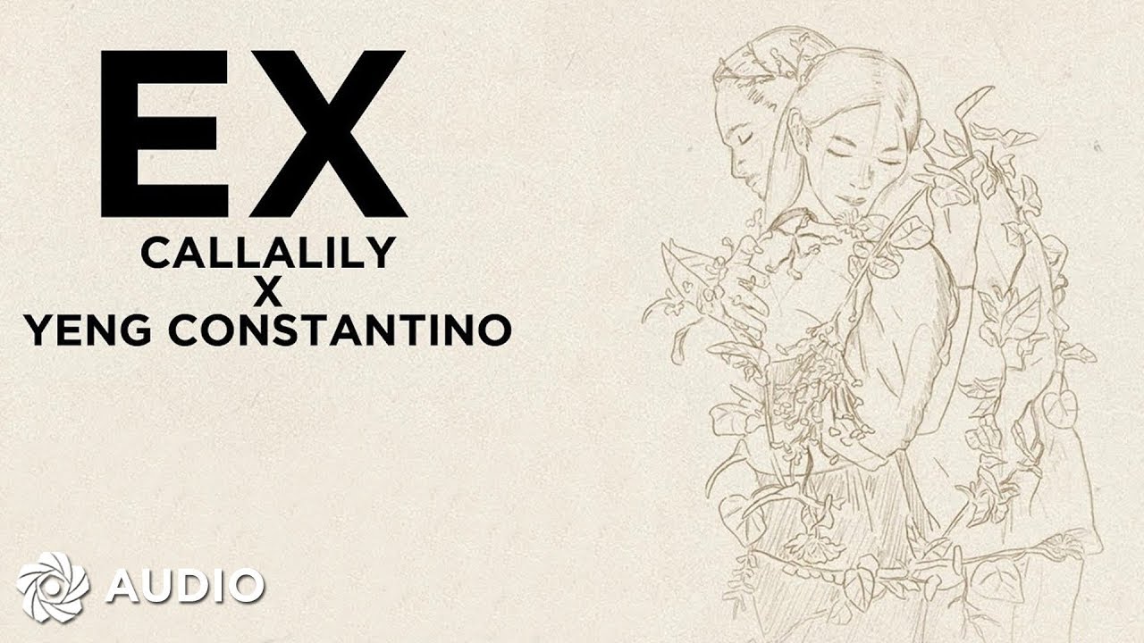 YouTubeでEx - Callalily x Yeng Constantino (Audio)🎵を視聴 YouTubeでEx - Callalily x Yeng Constantino (Audio)🎵を視聴