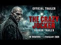 THE CRAZY JOCKER🤡 | Official Horror Trailer