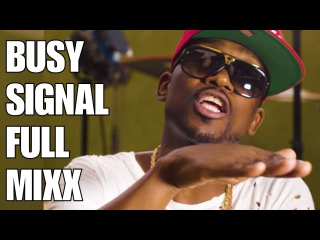 BUSY SIGNAL FULL MIX (BEST PLAYLIST) | DJ MOJAY | BIG STONE ENTERTAINMENT class=