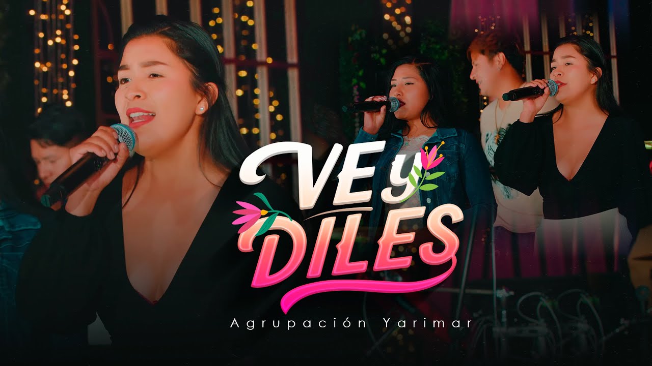 ♫ Ve y Diles - Agrupación Yarimar 🩷 HUAYNO Perú 2025 (En Vivo)