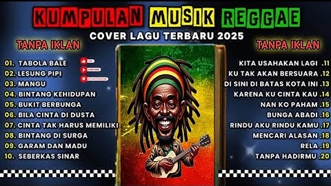 Full Album Musik Reggae 🔥 Kumpulan LAGU REGGAE TERBARU 2025 | Top Hits Spotify Indonesia 2025.