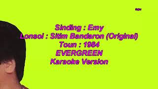 sitim bandaron. Emy (toun 1984)