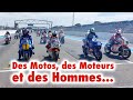 Le castellet des motos des moteurs et des hommes