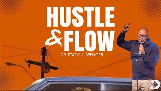 Hustle and Flow “You are anointed to Flow” | Dr. Stacy L. Spencer | New Direction Christian Church screenshot 3
