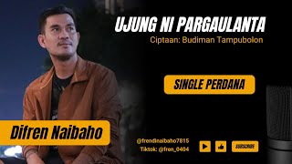 Difren Naibaho - Ujung Ni Pargaulanta(Official Music Video)