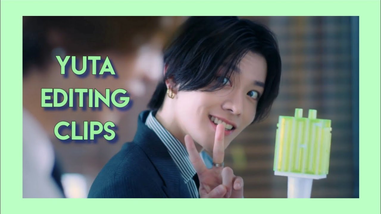 nct yuta soft/cute editing clips (part 1)