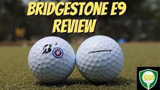 Bridgestone E9 Long Drive Golf Ball Review