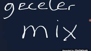 Yeni Geceler Orginal Mix