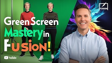 Mastering Green Screen Keying in Fusion: A Comprehensive Guide