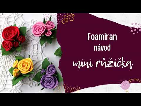 [návod] Foamiran - mini růžička | Foamiran easy roses tutorial