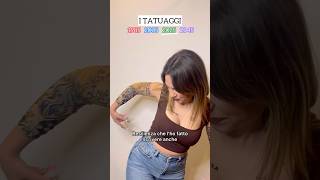 I Tatuaggi. Vi Piacciono?