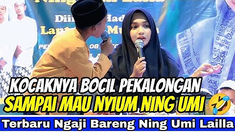 KOCAKNYA BOCIL PEKALONGAN 🤣🤣🤣 [ngaji bareng ning umi laila] #umilaila