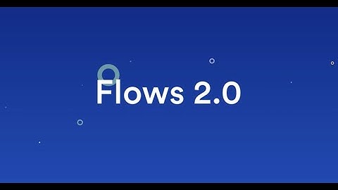 Experience the All New Flows - MoEngage Flows 2.0