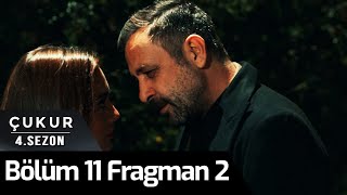 Çukur 4 Sezon 11 Bölüm 2 Fragman